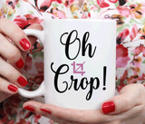 Gift for photographer, Funny photography mug, Oh Crop! (M261)