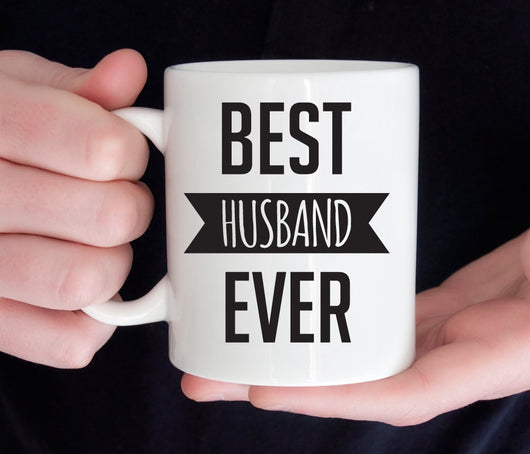 Best husband ever mug, funny anniversary or birthday gift for husband (M180)