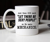 Funny Mechanic Coffee Mug, Gift for Mechanics (M282)