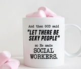 Funny Social Worker Coffee Mug, Gift for Social Workers (M287)