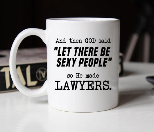 Funny Lawyer Coffee Mug, Gift for Lawyers (M281)