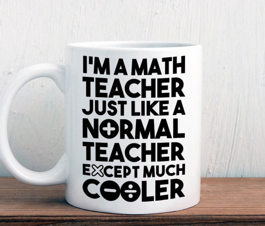 Math teacher gift, cool math teacher mug (M364)