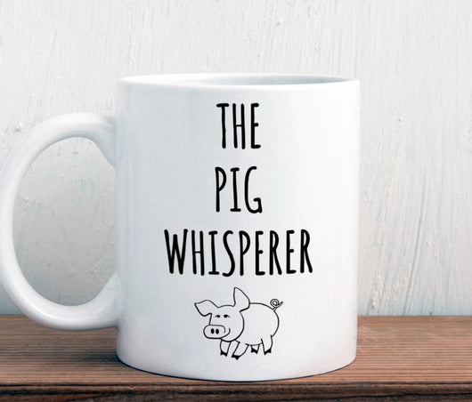 Gift for pig lover, pig mug, The pig whisperer (M339)