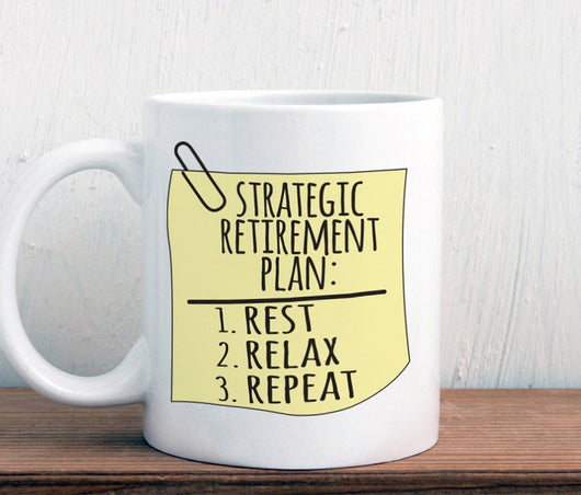 Strategic retirement plan coffee mug (M315)