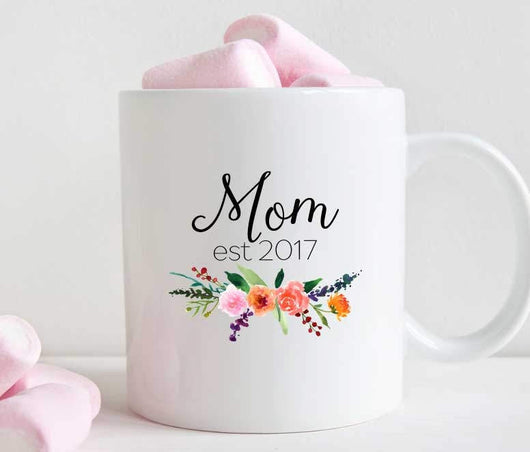 Mom est 2017 Coffee Mug, New Mom Pregnancy Announcement Gift (M471)