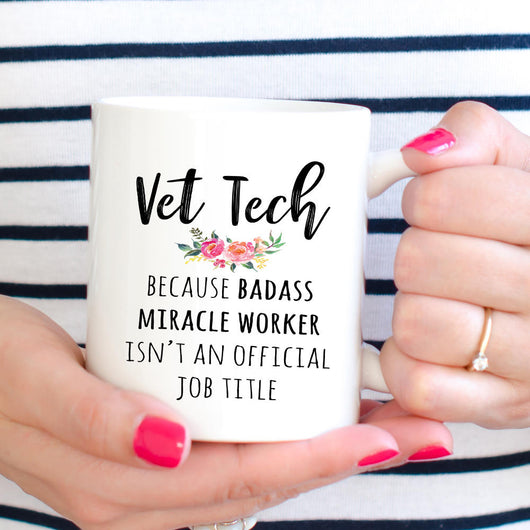 Vet Tech Week Gift, Funny Veterinary Technician Coffee Mug  (M592)