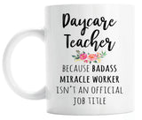 Gift For Daycare Teacher, Funny Daycare Teacher Appreciation Coffee Mug  (M564)