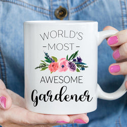 Gardening Gift for Mom, World's Most Awesome Gardener mug (M622)