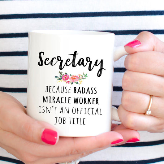 Gift For Secretary, Funny Secretary Coffee Mug  (M595)